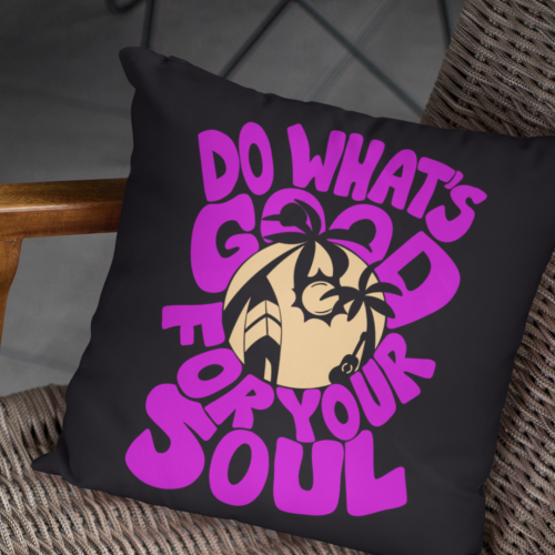 Do what's good for your soul Beach-Life - Plotterdatei